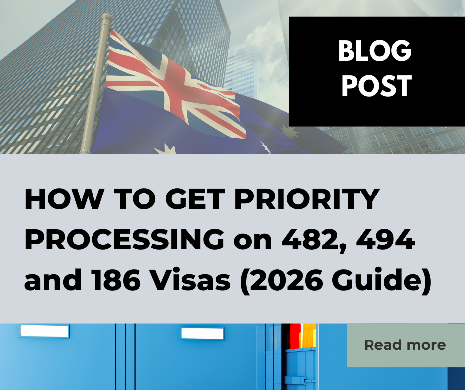 How to Get Priority Processing on a 482,494 and 186 Visas (2026 Guide)