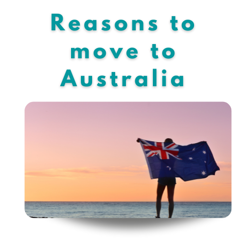 Reasons to Move to Australia
